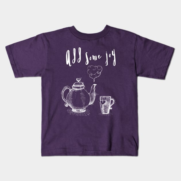 Add some joy Kids T-Shirt by hristartshop